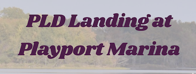PLD Landing at Playport Marina